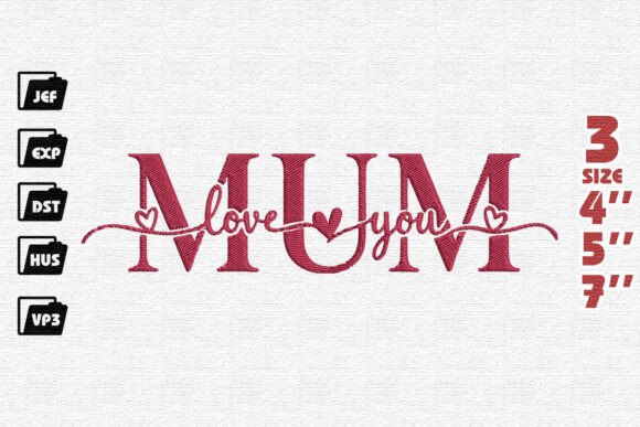 Download Love You Mum Embroidery - Mum Collection